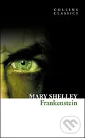 Frankenstein - Mary Shelley