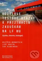 Modelové testové otázky k přijímacím zkouškám na LF MU - kniha z kategorie Vysoké školy