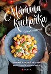 Mámina kuchařka (Snadné a rychlé recepty) - Lenka Krupičková - kniha z kategorie Kuchařky