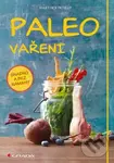 Paleo vaření (Snadno a bez námahy) - Martin Kintrup