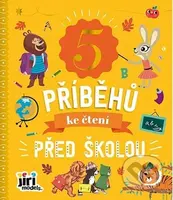 5 příběhů ke čtení Před školou - kniha z kategorie Pohádky