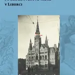 Vyrovnání se s válečnými zločiny a zločiny kolaborace pro druhé světové válce v Liberci - kniha z kategorie Novověk
