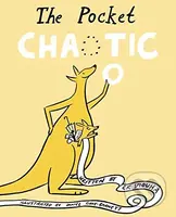 The Pocket Chaotic - Ziggy Hanaor, Daniel Gray-Barnett - kniha z kategorie Pohádky
