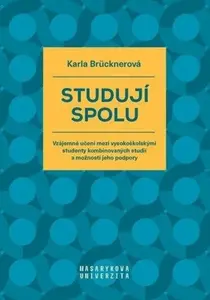 Studují spolu - Karla Brücknerová
