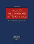 Markova farmakoterapie vnitřních nemocí - Michal Vrablík, Josef Marek - e-kniha