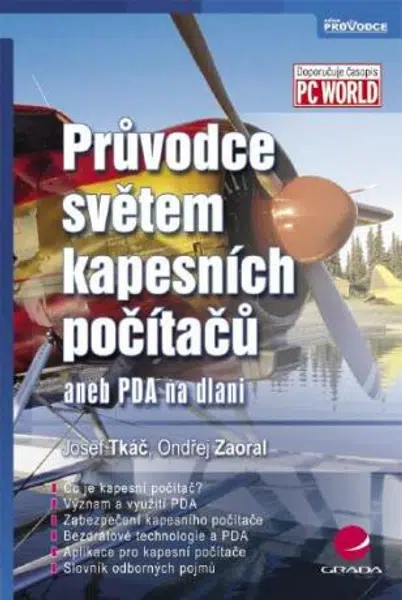 Průvodce světem kapesních počítačů - Josef Tkáč, Ondřej Zaoral - e-kniha