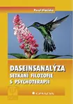 Daseinsanalýza - Pavel Hlavinka
