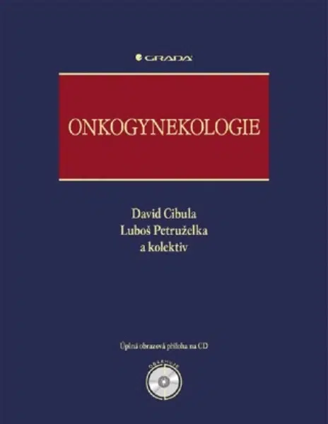 Onkogynekologie - David Cibula, Luboš Petruželka - e-kniha