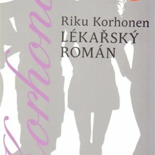 Lékařský román - Riku Korhonen