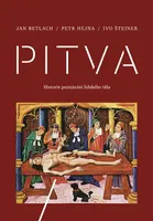 Pitva - Ivo Šteiner, Jan Betlach, Petr Hejna
