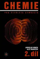 Chemie pro čtyřletá gymnázia 2.díl - Aleš Mareček, Jaroslav Honza