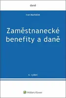 Zaměstnanecké benefity a daně - Ivan Macháček
