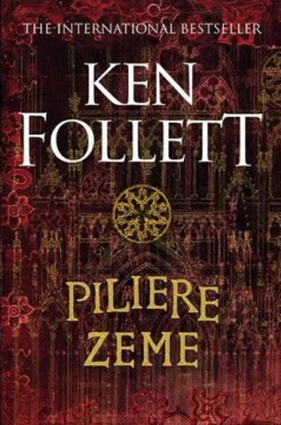 Piliere zeme - Ken Follett