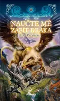 Naučte mě zabít draka - Ilka Pacovská - e-kniha