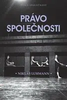 Právo společnosti - Niklas Luhmann