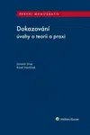 Dokazování - úvahy o teorii a praxi - Jaromír Jirsa