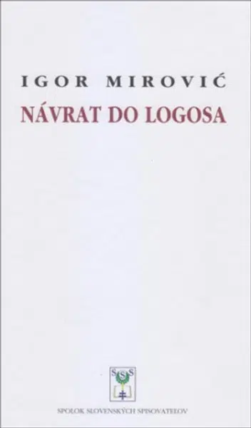 Návrat do Logosa - Igor Mirovič