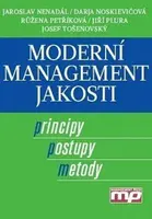 Moderní management jakosti - Jaroslav Nenadál