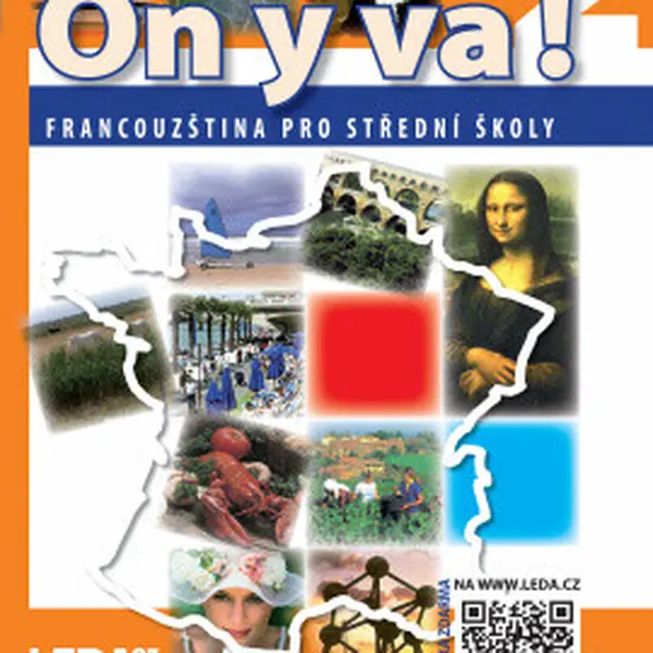 ON Y VA! 2 Francouzština pro střední školy - učebnice - Jitka Taišlová