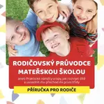 Rodičovský průvodce mateřskou školou