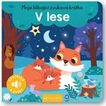 Moje blikající zvuková knížka V lese