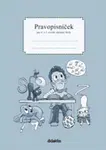 Pravopisníček pro 4. a 5. ročník základní školy