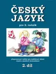 Český jazyk pro 2.r.ZŠ 2.díl (Český jazyk pro 2.r.ZŠ 2.díl)