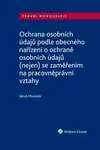 Ochrana osobních údajů podle obecného nařízení o ochraně osobních údajů