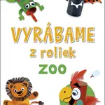 Vyrábame z roliek ZOO