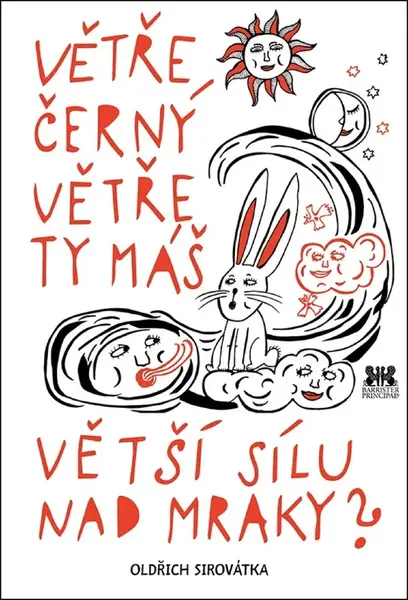 Větře černý větře ty máš větší sílu nad mraky?