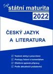 Tvoje státní maturita 2022 Český jazyk a literatura