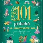 101 příběhů ze začarovaného lesa