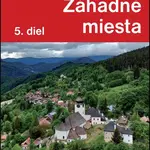 Záhadné miesta 5. diel