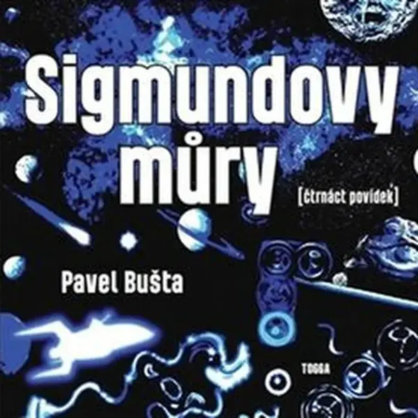 Sigmundovy můry - Pavel Bušta