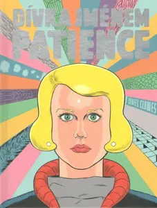 Dívka jménem Patience - Daniel Clowes
