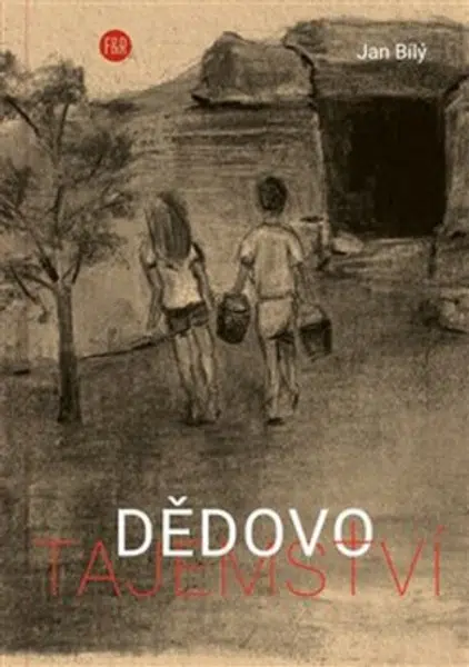 Dědovo tajemství - Jan Bílý, Michal Štumpf
