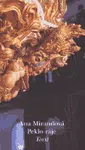 Peklo ráje - Ana Mirandová