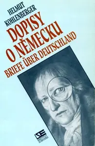 Dopisy o Německu - Helmut Kohlenberger