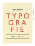 Esej o typografii - Eric Gill
