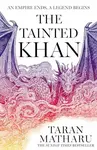 The Tainted Khan - Matharu Taran