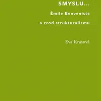 Z hlediska smyslu... - Eva Krásová