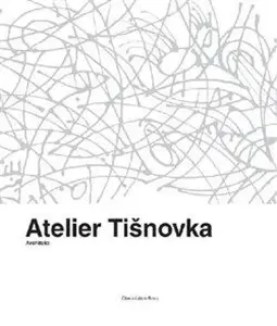 Atelier Tišnovka - kolektiv autorů, Vladimír Čuhel, Miloš Klement