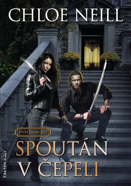 Spoután v čepeli - Chloe Neill