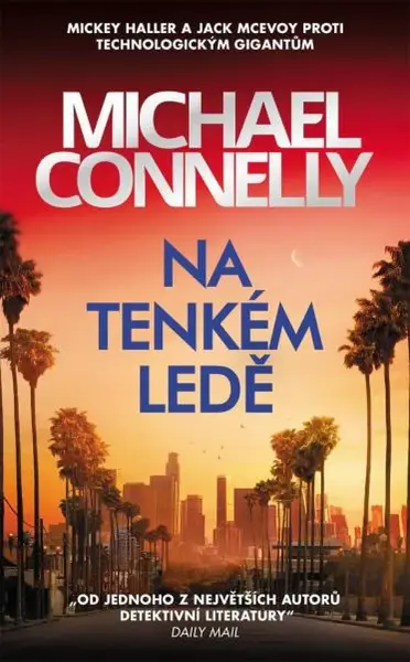 Na tenkém ledě (poškozené) - Michael Connelly