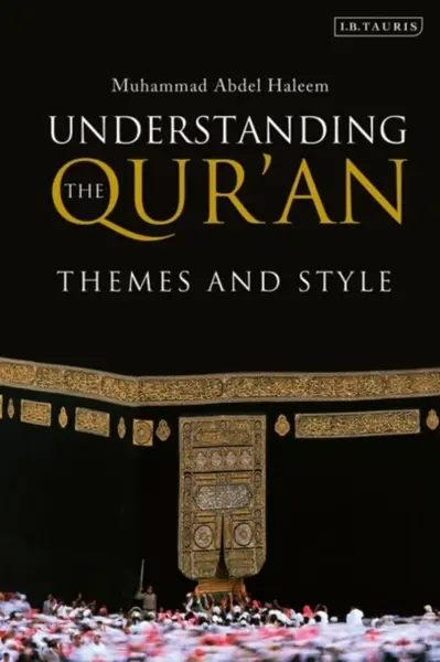 Understanding the Qur'an - Muhammad Abdel Haleem