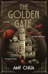 The Golden Gate - Amy Chua
