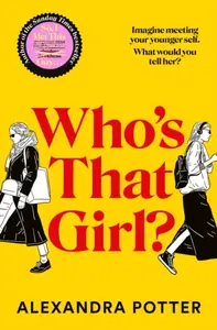 Who's That Girl? - Alexandra Potter