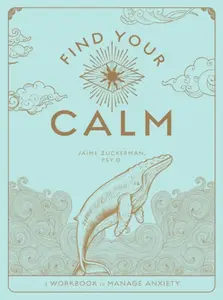 Find Your Calm - Jaime Zuckerman
