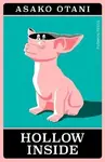 Hollow Inside - Asako Otani
