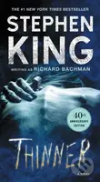 Thinner - Stephen King - kniha z kategorie Detektivky, thrillery a horory